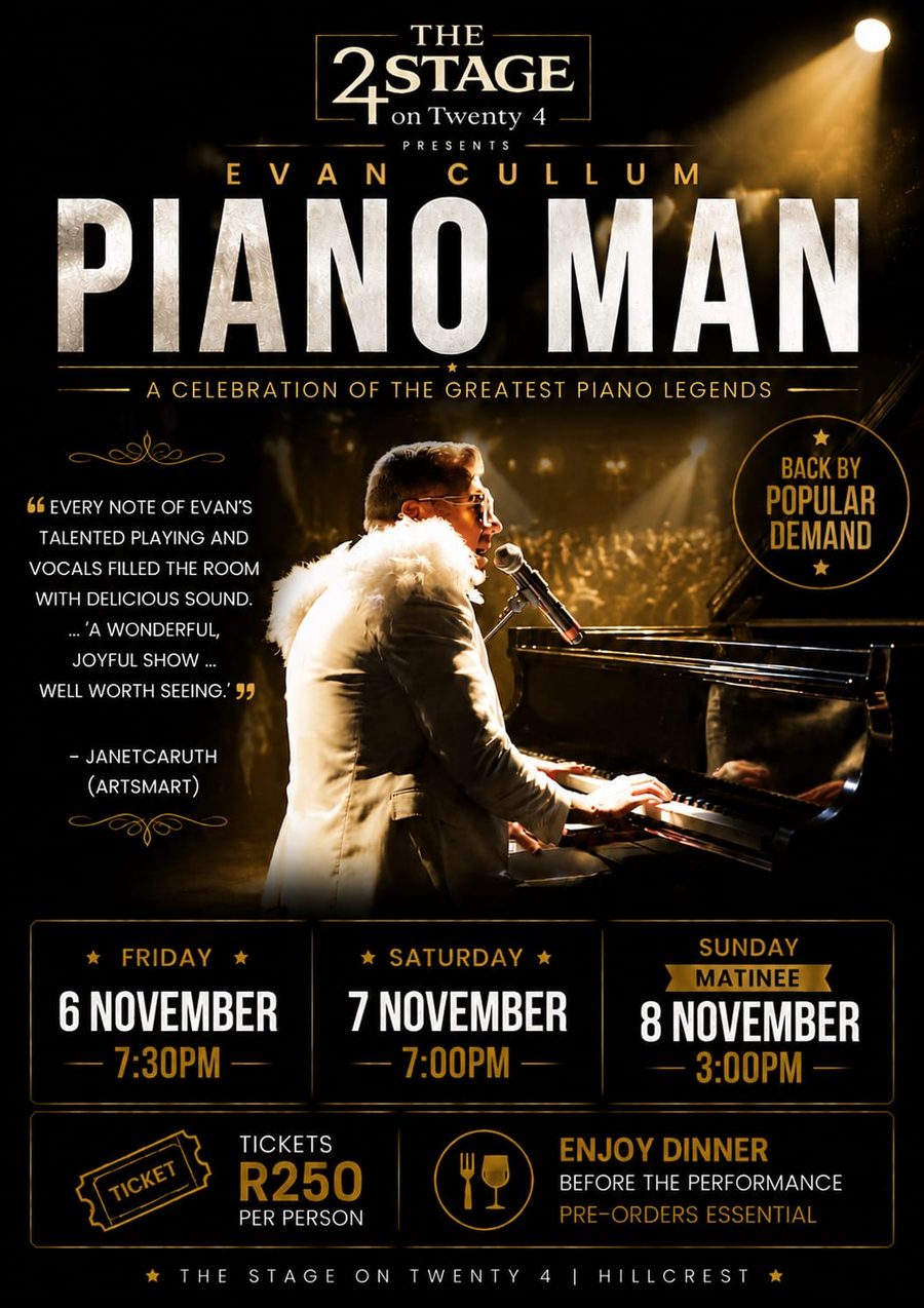 Piano Man poster for The Stage on Twenty 4, Hillcrest